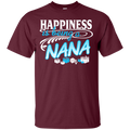 Happiness Is Being A NANA Funny T-shirts (2) CustomCat
