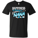 Happiness Is Being A NANA Funny T-shirts (2) CustomCat