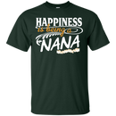 Happiness Is Being A Nana Funny T-shirts CustomCat
