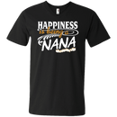 Happiness Is Being A Nana Funny T-shirts CustomCat