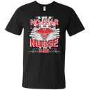 Have No Fear Nurse Is Here T-shirt CustomCat