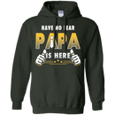 Have No Fear Papa Is Here Funny T-shirts CustomCat