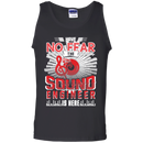 Have No Fear Sound Engineer Is Here T-shirt CustomCat