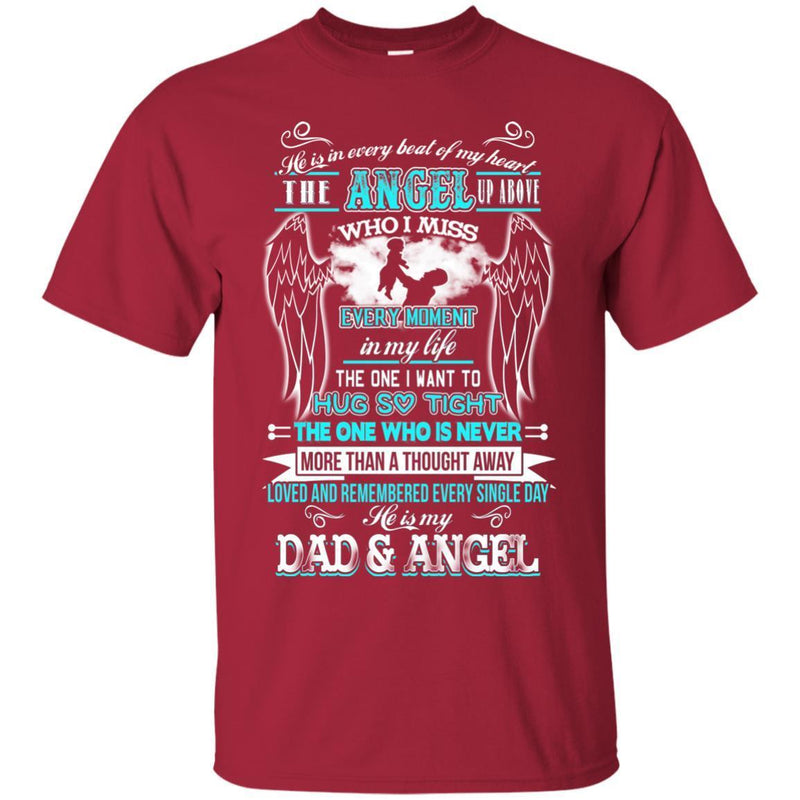 He Is My Dad And Angel Tshirt CustomCat