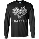 His Queen T Shirt CustomCat