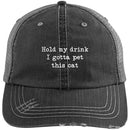 Hold My Drink I Gotta Pet This Cat CustomCat