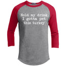 Hold My Drink I Gotta Pet This Turkey CustomCat