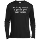 Hold My Drink I Gotta Pet This Turkey CustomCat
