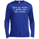 Hold My Drink I Gotta Pet This Turkey CustomCat