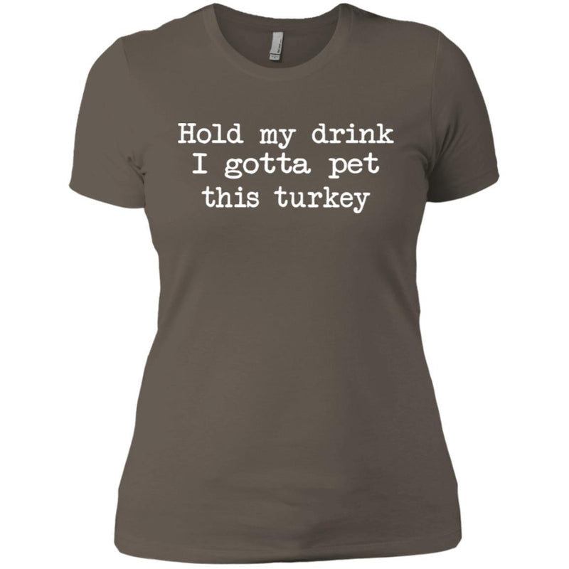 Hold My Drink I Gotta Pet This Turkey CustomCat