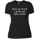Hold My Drink I Gotta Pet This Turtle CustomCat