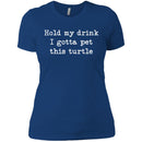 Hold My Drink I Gotta Pet This Turtle CustomCat