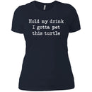 Hold My Drink I Gotta Pet This Turtle CustomCat