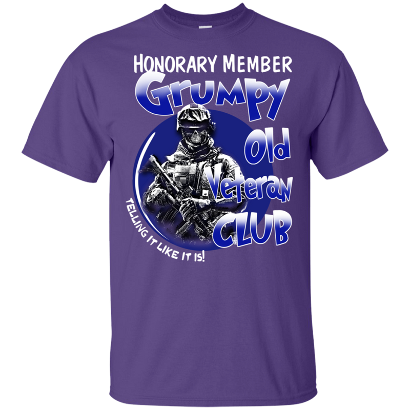 Honorary Member Grumpy Old Veteran Club Funny Veteran T-shirt CustomCat