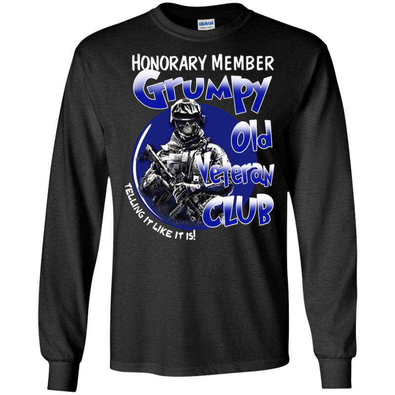 Honorary Member Grumpy Old Veteran Club Funny Veteran T-shirt CustomCat