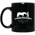 Horse Coffee Mug And She Lived Happily Ever After 11oz - 15oz Black Mug CustomCat