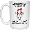 Horse Coffee Mug Assuming I'm Just An Old Lady Was Your First Mistake 11oz - 15oz White Mug CustomCat
