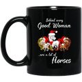 Horse Coffee Mug Behind Every Good Woman Are A Lot Of Horses Funny Gift Christmas Horse 11oz - 15oz Black Mug CustomCat