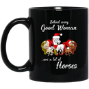 Horse Coffee Mug Behind Every Good Woman Are A Lot Of Horses Funny Gift Christmas Horse 11oz - 15oz Black Mug CustomCat