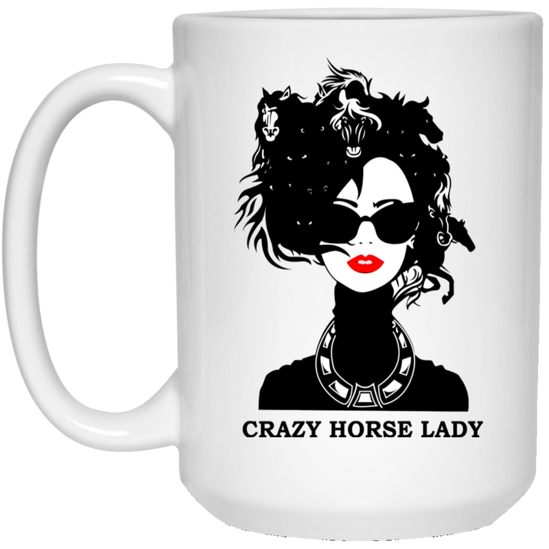 Horse Coffee Mug Crazy Horse Lady 11oz - 15oz White Mug CustomCat