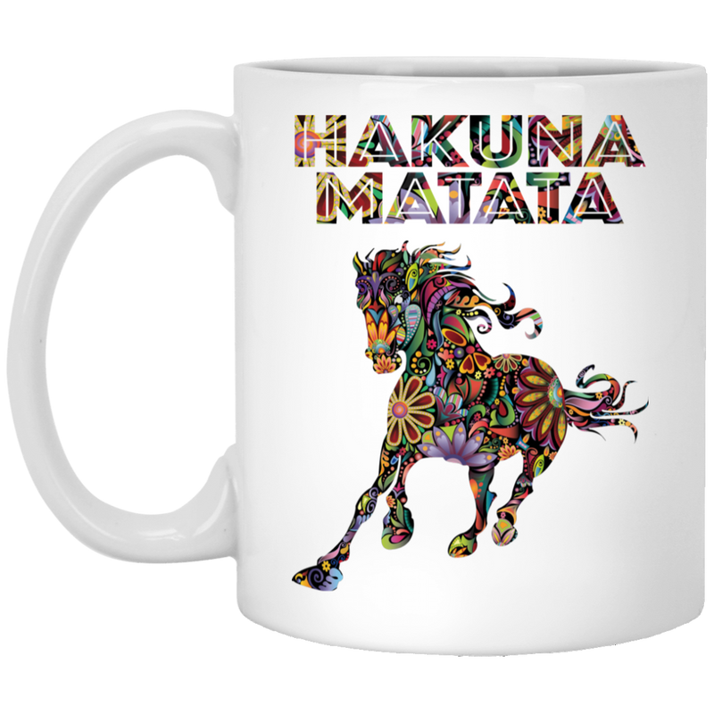 Horse Coffee Mug Horse Hakuna Matata 11oz - 15oz White Mug CustomCat
