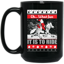 Horse Coffee Mug Horse Oh What Fun It IsTo Ride Merry Christmas 11oz - 15oz Black Mug CustomCat