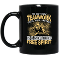 Horse Coffee Mug Horse You Don't Know Teamwork Until Your Partner Is A 1200 Pound Free Spirit 11oz - 15oz Black Mug CustomCat