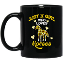 Horse Coffee Mug Just A Girl Who Love Horses Cute Sunflowers With Heart 11oz - 15oz Black Mug