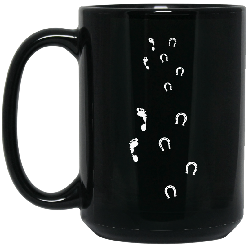 Horse Coffee Mug Never Walk A Lone 11oz - 15oz Black Mug CustomCat
