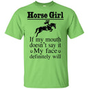 Horse girl if my mouth doesn't say it CustomCat