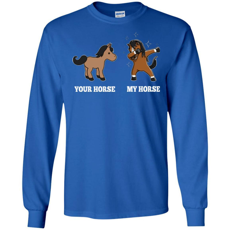 Horse T-Shirt Difference Of Your Horse And My Horse Is Dab Dancing For Funny Gifts Tee Shirt CustomCat