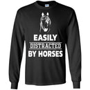 Horse T-Shirt Easily Distracted By Horses Beauty For Funny Gifts Tee Shirt CustomCat