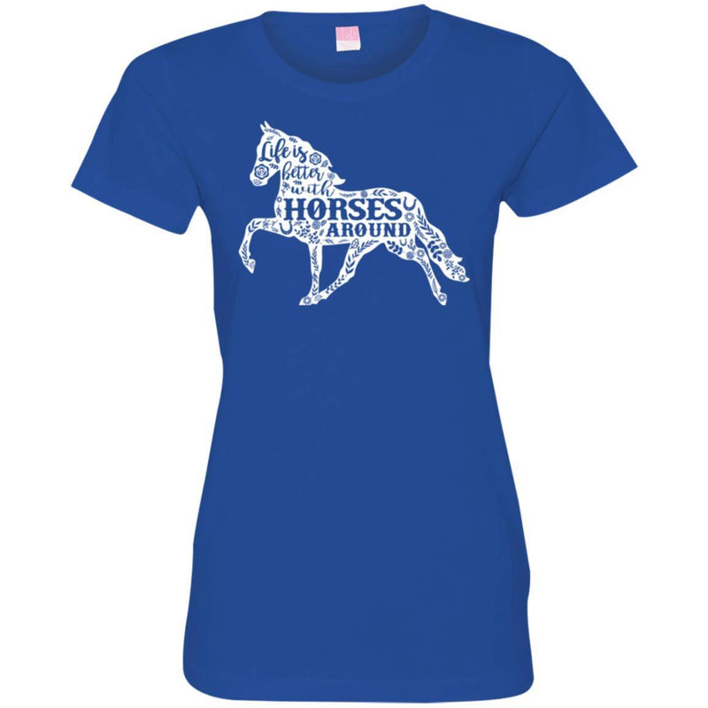 Horse T-Shirt Flowers Plants Made A Horse Shaper Life Is Better With Horse Around Tee Gift Tee Shirt CustomCat