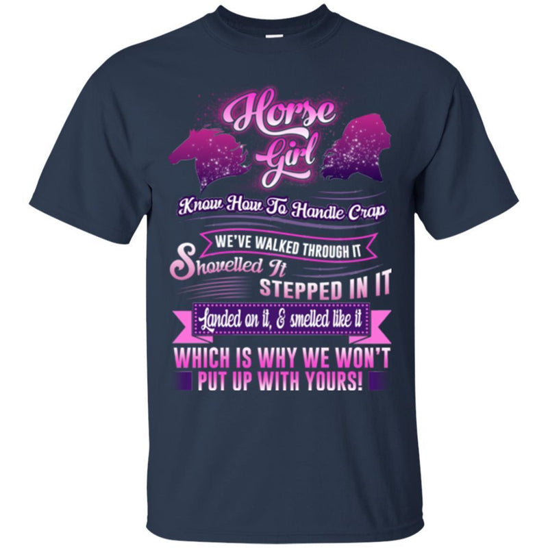 Horse T-Shirt Horse & Girl Know How To Handle Crap For Girl Birthday Gifts Tee Shirt CustomCat