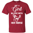 Horse T-Shirt Just A Girl In Love With Her Horse For Women Birthday Gifts Tee Shirt CustomCat