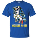 Horse T-Shirt Wonder Horse For Wonder Female Funny Gifts Tee Gifts Tee Shirt CustomCat