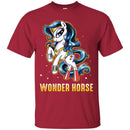 Horse T-Shirt Wonder Horse For Wonder Female Funny Gifts Tee Gifts Tee Shirt CustomCat