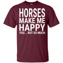 Horses Make Me Happy You Not So Much CustomCat