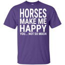 Horses Make Me Happy You Not So Much CustomCat
