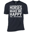 Horses Make Me Happy You Not So Much CustomCat