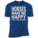 Horses Make Me Happy You Not So Much CustomCat