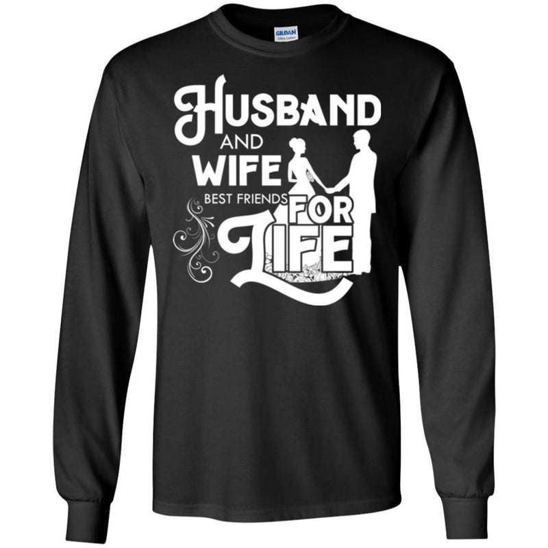Husband And Wife Best Friends For Life Valentine Wedding Anniversary Gift T Shirts CustomCat