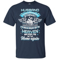 Husband In Heaven T-shirts CustomCat