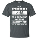 HUSBAND Of Awesom Hairstylist T-shirt & Hoodie CustomCat
