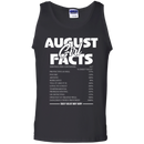 I am a august girl facts T-shirts CustomCat