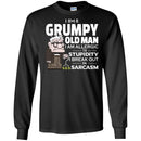 I Am A Grumpy Old Man I Am Allergic To Stupidity I Break Out In Sarcasm Funny Grandparent T Shirts CustomCat