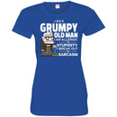 I Am A Grumpy Old Man I Am Allergic To Stupidity I Break Out In Sarcasm Funny Grandparent T Shirts CustomCat