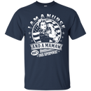 I Am A Nurse and a Mamaw What's Your Superpower Tshirts CustomCat