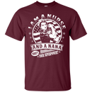 I Am A Nurse And A Nana What's Your Superpower tshirts CustomCat