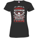 I AM A VETERAN MY LEVEL OF SARCASM DEPENDS ON YOUR LEVEL OF STUPIDITY VETERAN ARMY T SHIRT CustomCat